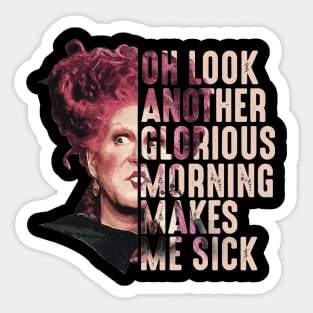 Another Glorious Morning Sticker